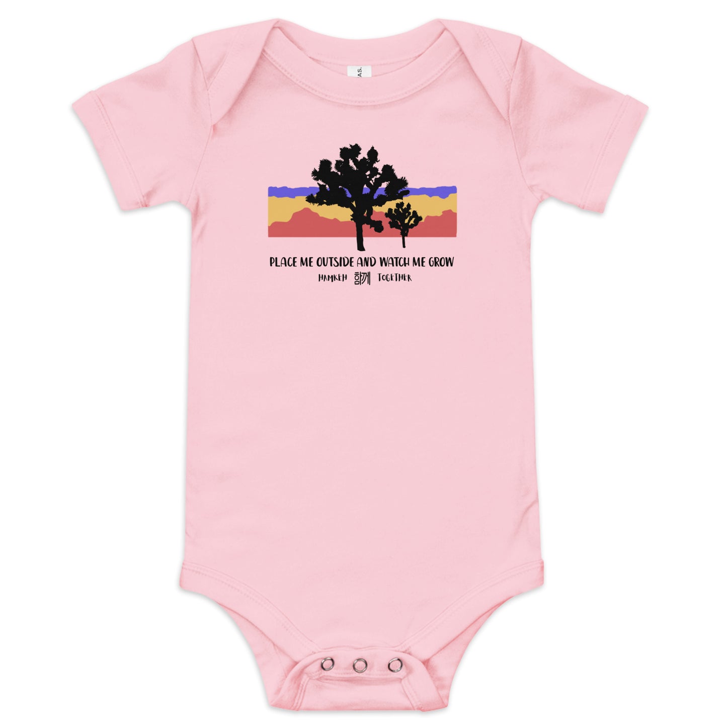 "Place me outside an watch me grow" baby one piece